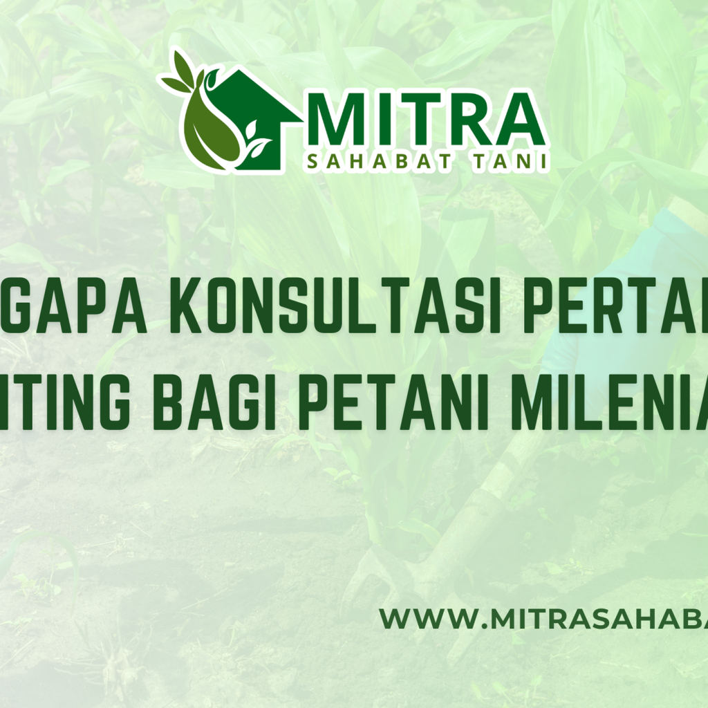 Milenial Sahabat Tani: The Best Choice for Cilacap's Agricultural Needs